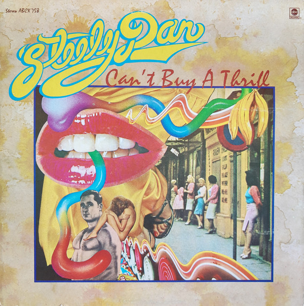 Steely Dan: Can't Buy a Thrill (1972)